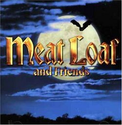 Meat Loaf & Friends