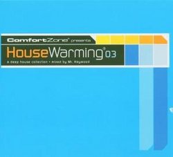House Warming V.3