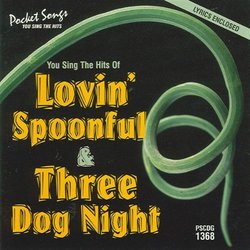 Karaoke: Lovin Spoonful & Three Dog Night