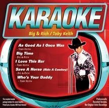 Karaoke: Big & Rich / Toby Keith