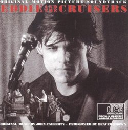 Eddie & The Cruisers - Soundtrack