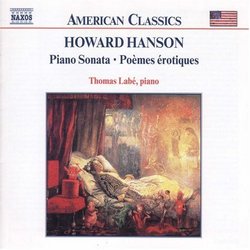 Howard Hanson: Piano Sonata Poemes Erotiques
