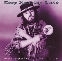 Not Foolish Not Wise by Keef Hartley