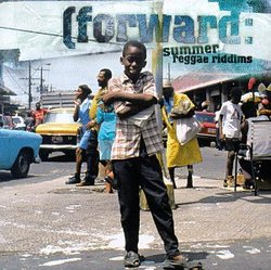Forward: Summer Reggae Riddims