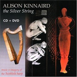 The Silver String: Music and Imagery of the Scottish Harp (CD + DVD)