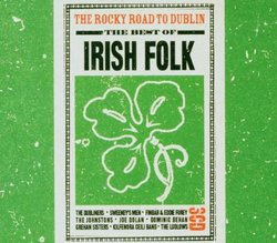 Irish Folk: The Rocky Road to Dublin