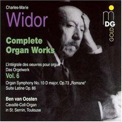 Widor: Complete Organ Works Vol. 6