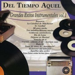 Del Tiempo Aquel: Grandes Exitos Instrumentales, Vol. 1