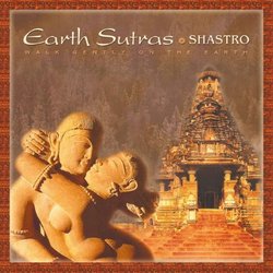 Earth Sutras: Walk Gently on the Earth