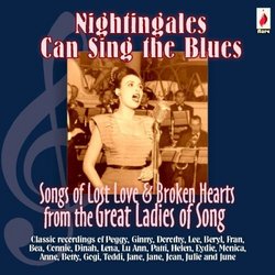 Nightingales Can Sing the Blues