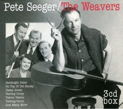 Pete Seeger: Weavers