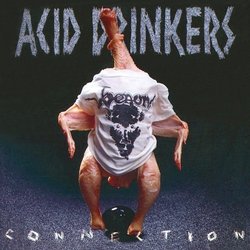 Infernal Connection by Acid Drinkers (2009-07-14)