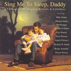 Sing Me to Sleep Daddy