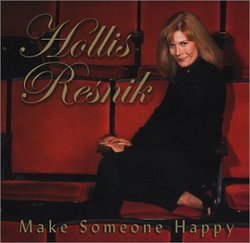 Hollis Resnik-Make Someone Happy