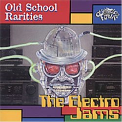 Old School Rarities: Electro Jams