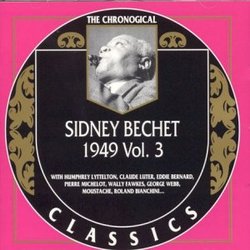 Sidney Bechet 1949 Vol 3