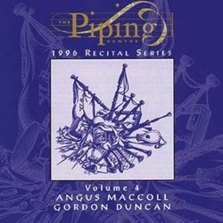 The Piping Centre 1996 Recital Series, Vol. 4