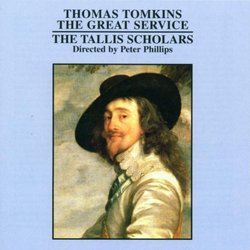 Thomas Tomkins: The Great Service