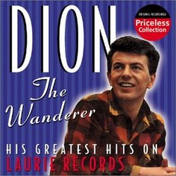 Dion - Wanderer: His Greatest Hits on Laurie Records