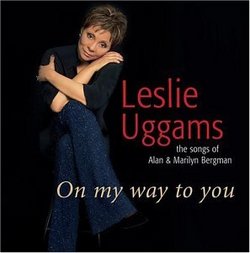 On My Way to You: Songs of Alan & Marilyn Bergman