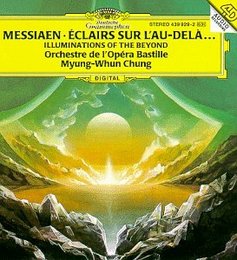 Olivier Messiaen: Éclairs sur l'au-delà (Illuminations of the Beyond)