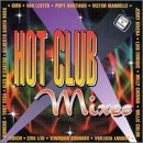Hot Club Mixes