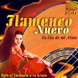 Flamenco Nuevo: La Luz de Mi Alma