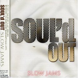 Soul'd out Slow Jams