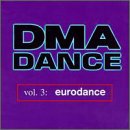 DMA Dance, Vol. 3: Eurodance