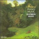 Fauré Piano Music / Kathryn Stott
