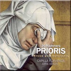 Johannes Prioris - Capilla Flamenca - Missa Pro Defunctis