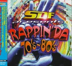 Sdf Presents Rappin Da 70's & 80's