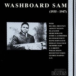 Washboard Sam (1935-1947)