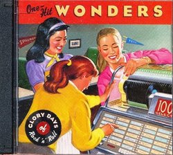 Glory Days of Rock 'N' Roll: One Hit Wonders (Time-Life / 2-CD)
