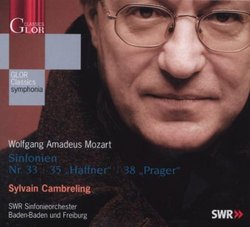 Mozart: Sinfonien Nos. 33, 35 "Haffner" & 38 "Prager"