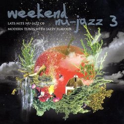 Weekend Nu-Jazz, Vol. 3