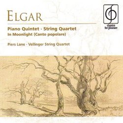 Elgar: Piano Quintet; String Quartet; In Moonlight (Canto popolare)