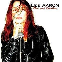 Fire And Gasoline by Lee Aaron