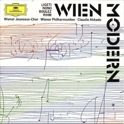 Wien Modern: Works by György Ligeti (Atmosphères, Lontano) / Luigi Nono (Liebeslied) / Pierre Boulez (Notations I-IV) / Wolfgang Rihm (Départ)