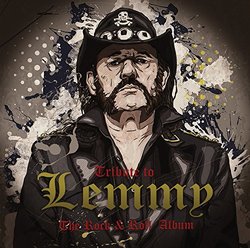 Tribute To Lemmy: The Rock & Roll Album