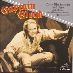 Captain Blood: Classic Film Scores for Errol Flynn