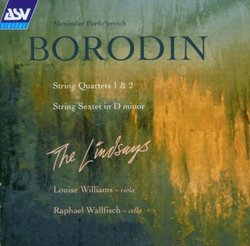Borodin: String Quartets 1 & 2; String Sextet in D minor