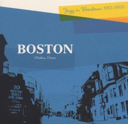 Boston: Jazz in Beantown 1951-1955
