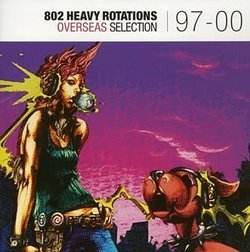 FM802 Heavy Rotations: Selection 97 - 00