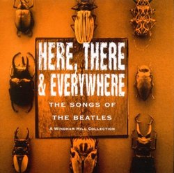 Here There & Everywhere: Songs of the Beatles
