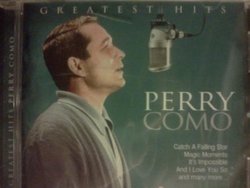 GREATEST HITS - PERRY COMO