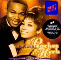 Love Is Strange: Best of Peaches & Herb