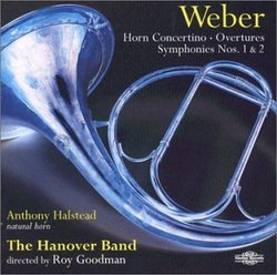 Weber:Horn Concertino-Overtures Symphonies Nos. 1&2