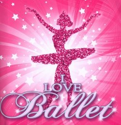 I Love Ballet