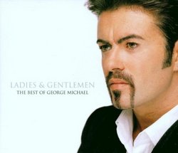 Ladies & Gentlemen: The Best Of George Michael